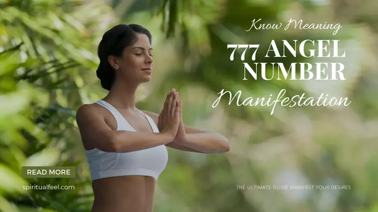777 Meaning Manifestation: The Ultimate Guide Manifest Your Desires