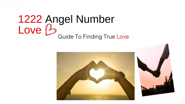 1222 Angel Number Love: A Guide to Finding True Love