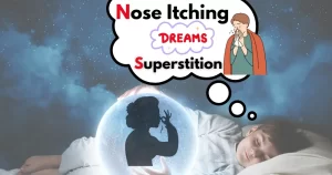 Nose Itching Superstition